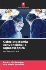 Colecistectomia convencional e laparoscópica af Jomari Montenegro