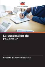 La succession de l'auditeur af Roberto Sánchez González
