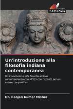 Un'introduzione alla filosofia indiana contemporanea af Ranjan Kumar Mishra
