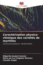 Caractérisation physico-chimique des variétés de myrtilles af Edgardo Joaquin Jensen