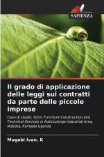 Il grado di applicazione delle leggi sui contratti da parte delle piccole imprese af Mugabi Ivan. K