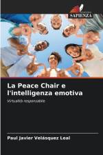 La Peace Chair e l'intelligenza emotiva af Paul Javier Velásquez Leal