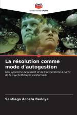 La résolution comme mode d'autogestion af Santiago Acosta Bedoya