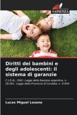 Diritti dei bambini e degli adolescenti: il sistema di garanzie af Lucas Miguel Lozano