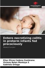 Entero necrotizing colitis in preterm infants fed precociously af Elías Eliceo Cedeño Zambrano