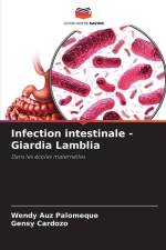 Infection intestinale - Giardia Lamblia af Wendy Auz Palomeque