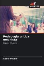 Pedagogia critica umanista af Anibal Olivero