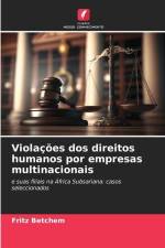 Violações dos direitos humanos por empresas multinacionais af Fritz Betchem