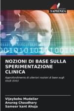NOZIONI DI BASE SULLA SPERIMENTAZIONE CLINICA af Vijaybabu Mudaliar