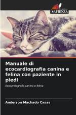 Manuale di ecocardiografia canina e felina con paziente in piedi af Anderson Machado Casas