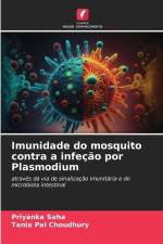 Imunidade do mosquito contra a infeção por Plasmodium af Priyanka Saha