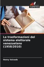 Le trasformazioni del sistema elettorale venezuelano (1958/2010) af Henry Vaivads