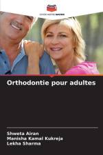 Orthodontie pour adultes af Shweta Airan