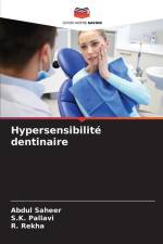 Hypersensibilité dentinaire af Abdul Saheer