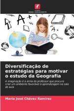 Diversificação de estratégias para motivar o estudo da Geografia af María José Chávez Ramírez