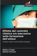Effetto del controllo chimico e/o meccanico sulla formazione dell'alitosi af Débora Trippe