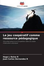 Le jeu coopératif comme ressource pédagogique af Hugo L Reina R