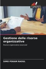 Gestione delle risorse organizzative af Simo Pokam Raoul