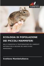 ECOLOGIA DI POPOLAZIONE DEI PICCOLI MAMMIFERI af Svetlana Mambetullaeva