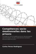 Compétences socio-émotionnelles dans les prisons af Carles Perea Rodríguez
