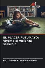 EL PLACER PUTUMAYO: Vittime di violenza sessuale af Lady Andrea Calderón Robledo