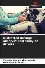 Distracted driving: observational study on drivers af Veronica Velasco Villavicencio