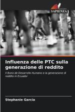 Influenza delle PTC sulla generazione di reddito af Stephanie Garcia