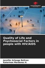 Quality of Life and Psychosocial Factors in people with HIV/AIDS af Jennifer Arteaga Beltran