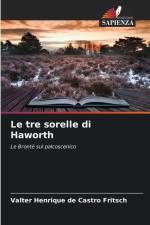 Le tre sorelle di Haworth af Valter Henrique de Castro Fritsch