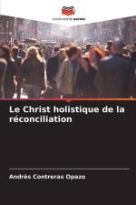 Le Christ holistique de la réconciliation af Andres Contreras Opazo