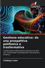 Gestione educativa: da una prospettiva polifonica e trasformativa af Yeidelys León