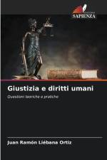 Giustizia e diritti umani af Juan Ramón Liébana Ortiz
