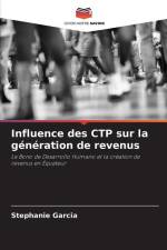 Influence des CTP sur la génération de revenus af Stephanie Garcia