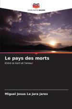 Le pays des morts af Miguel Jesus La Jara Jares