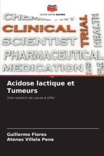 Acidose lactique et Tumeurs af Guillermo Flores