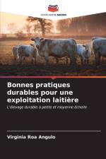 Bonnes pratiques durables pour une exploitation laitière af Virginia Roa Angulo