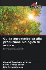 Guida agroecologica alla produzione biologica di arance af Manuel Ángel Gómez Cruz