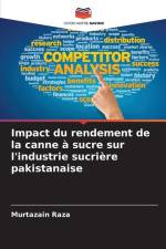 Impact du rendement de la canne à sucre sur l'industrie sucrière pakistanaise af Murtazain Raza