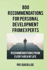 800 Recommendations for Personal Development from Experts af Pay¿Dar B¿Lge