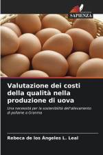 Valutazione dei costi della qualità nella produzione di uova af Rebeca de los Ángeles L. Leal