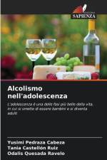 Alcolismo nell'adolescenza af Yusimi Pedraza Cabeza