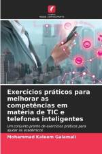 Exercícios práticos para melhorar as competências em matéria de TIC e telefones inteligentes af Mohammad Kaleem Galamali