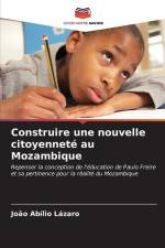 Construire une nouvelle citoyenneté au Mozambique af João Abílio Lázaro