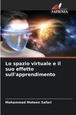 Lo spazio virtuale e il suo effetto sull'apprendimento af Mohammad Mateen Safari