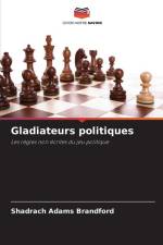 Gladiateurs politiques af Shadrach Adams Brandford