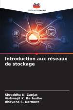 Introduction aux réseaux de stockage af Shraddha N. Zanjat