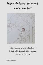 Irgendetwas stimmt hier nicht! af Tina Eichhammer