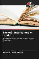 Società, interazione e prodotto af Philippe Cunha Ferrari