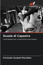 Scuola di Capoeira af Fernando Campiol Placedino