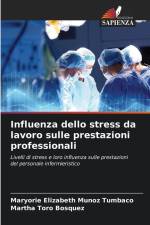 Influenza dello stress da lavoro sulle prestazioni professionali af Maryorie Elizabeth Muñoz Tumbaco